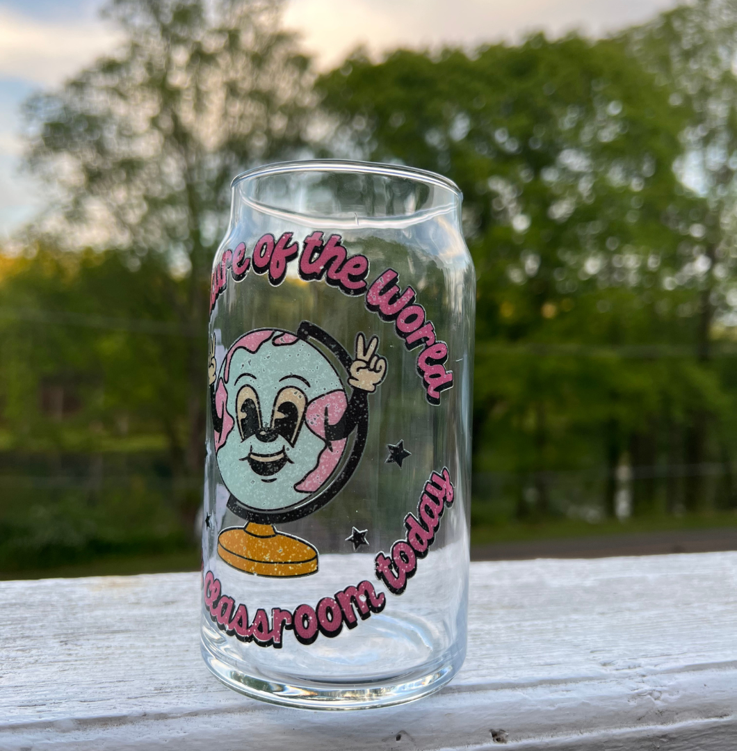 The Future is in the Class Room Can Glass