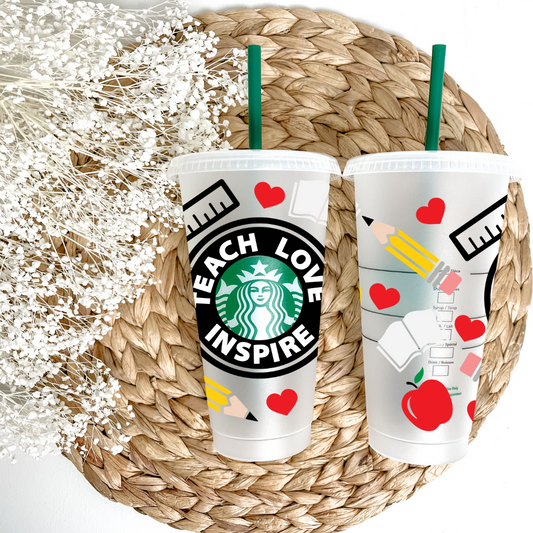 Teach, Love, Inspire Starbucks cold Cup