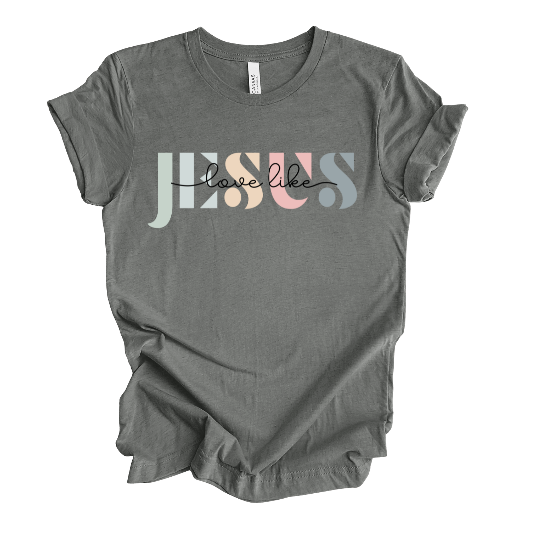 Love like JESUS Tee